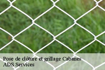 Pose de clôture et grillage  cabanes-12800 ADS Services